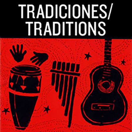 Tradiciones/Traditions Series, Latino music from Smithsonian Folkways