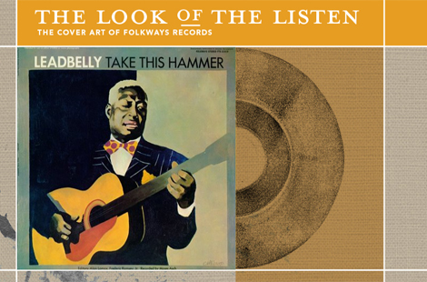 The Look of the Listen: The Cover Art of Folkways Records